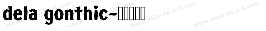 dela gonthic字体转换